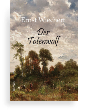 Wiechert Totenwolf 9783938176986